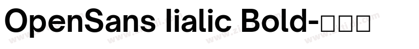 OpenSans Iialic Bold字体转换